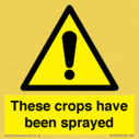 these-crops-have-been-sprayed~